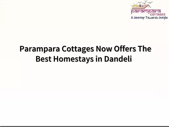 parampara cottages now offers the best homestays