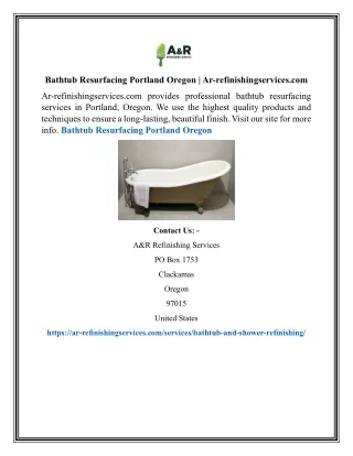 Bathtub Resurfacing Portland Oregon | Ar-refinishingservices.com