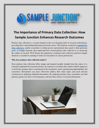 The Importance of Primary Data Collection How Sample Junction Enhances Research Outcomes