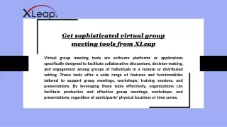 get sophisticated virtual group meeting tools