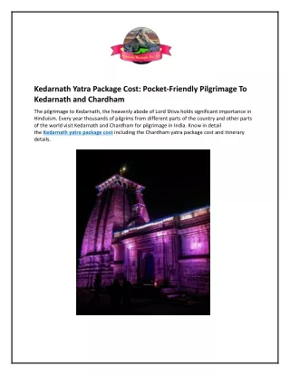 Kedarnath Yatra Package Cost: Pocket-Friendly Pilgrimage To Kedarnath