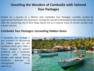 Unveiling the Wonders of Cambodia with Tailored Tour Packages