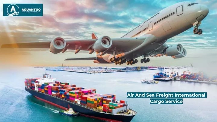 air and sea freight international cargo service