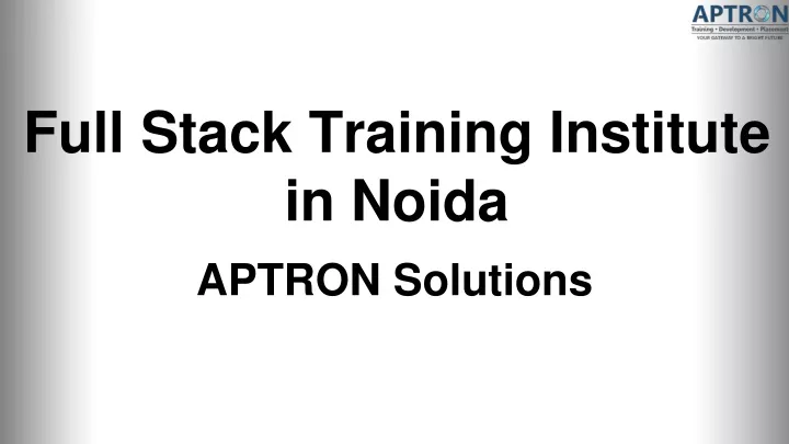 full stack training institute in noida