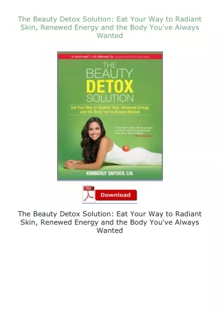 The-Beauty-Detox-Solution-Eat-Your-Way-to-Radiant-Skin-Renewed-Energy-and-the-Body-Youve-Always-Wanted