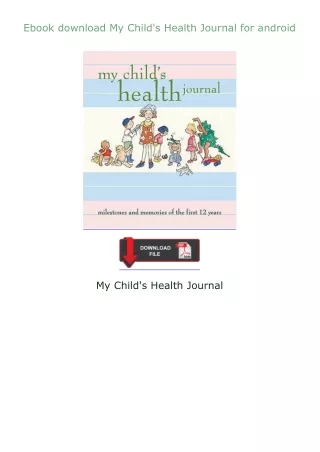 ❤Ebook❤ ⚡download⚡ My Child's Health Journal for android