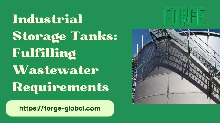 industrial storage tanks fulfilling wastewater