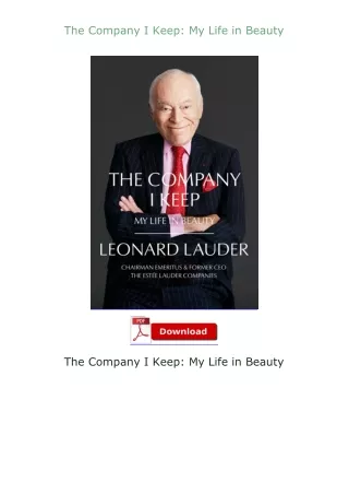 Ebook❤(download)⚡ The Company I Keep: My Life in Beauty