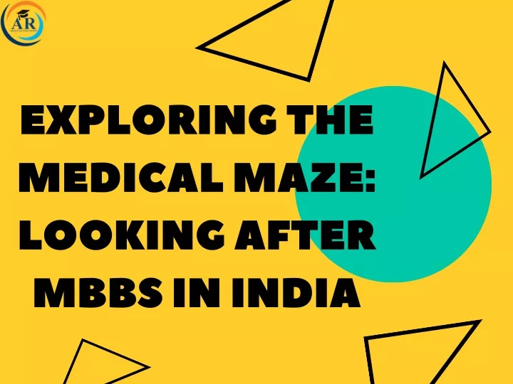 exploring the medical maze looking after