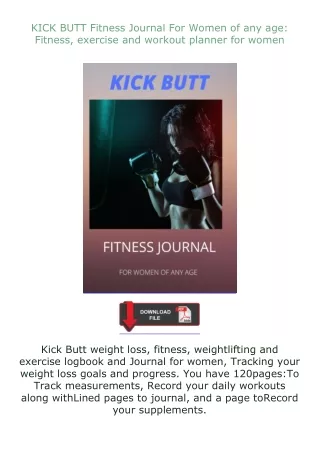 ❤️get (⚡️pdf⚡️) download KICK BUTT Fitness Journal For Women of any age: Fitness, exercise and workout planner