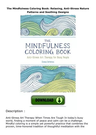 The-Mindfulness-Coloring-Book-Relaxing-AntiStress-Nature-Patterns-and-Soothing-Designs