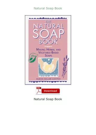 Download⚡PDF❤ Natural Soap Book