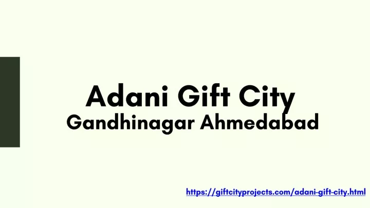 adani gift city gandhinagar ahmedabad