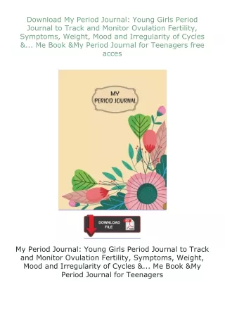 ❤Download❤ My Period Journal: Young Girls Period Journal to Track and Monitor Ovulation Fertility, Symptoms, W