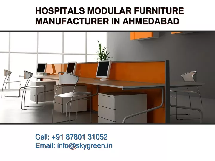 hospitals modular furniture manufacturer in ahmedabad