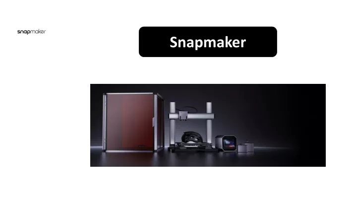 snapmaker