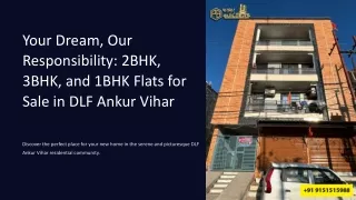 Your-Dream-Our-Responsibility-2BHK-3BHK-and-1BHK-Flats-for-Sale-in-DLF-Ankur-Vihar