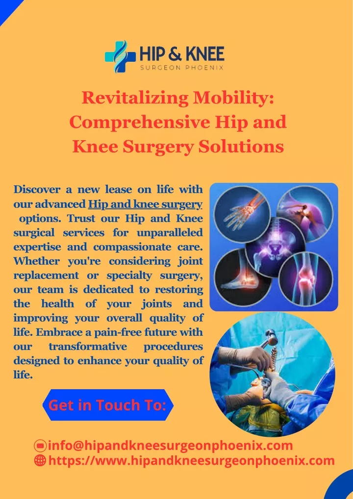 revitalizing mobility comprehensive hip and knee