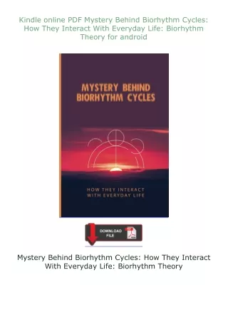 Kindle✔ online ⚡PDF⚡ Mystery Behind Biorhythm Cycles: How They Interact With Everyday Life: Biorhythm Theory f
