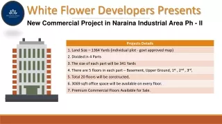 WFD - New Commercial Project in Naraina Industrial Area