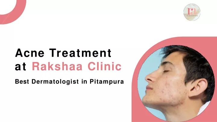 acne treatment at rakshaa clinic