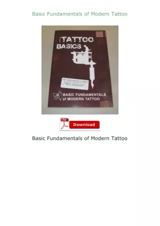 download⚡[EBOOK]❤ Basic Fundamentals of Modern Tattoo