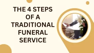 The 4 Steps of a Traditional Funeral Service