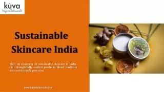 Sustainable Skincare India