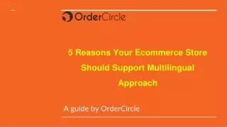 5 Reasons Your Ecommerce Store Should Support Multilingual Approach