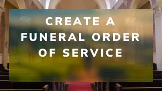 Create a funeral order of service
