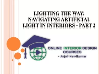 Lighting the Way: Navigating Artificial Light in Interiors - Part 2