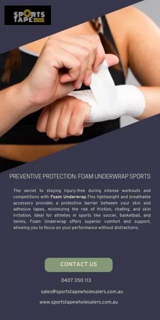 Enhance Comfort And Protection With Foam Underwrap