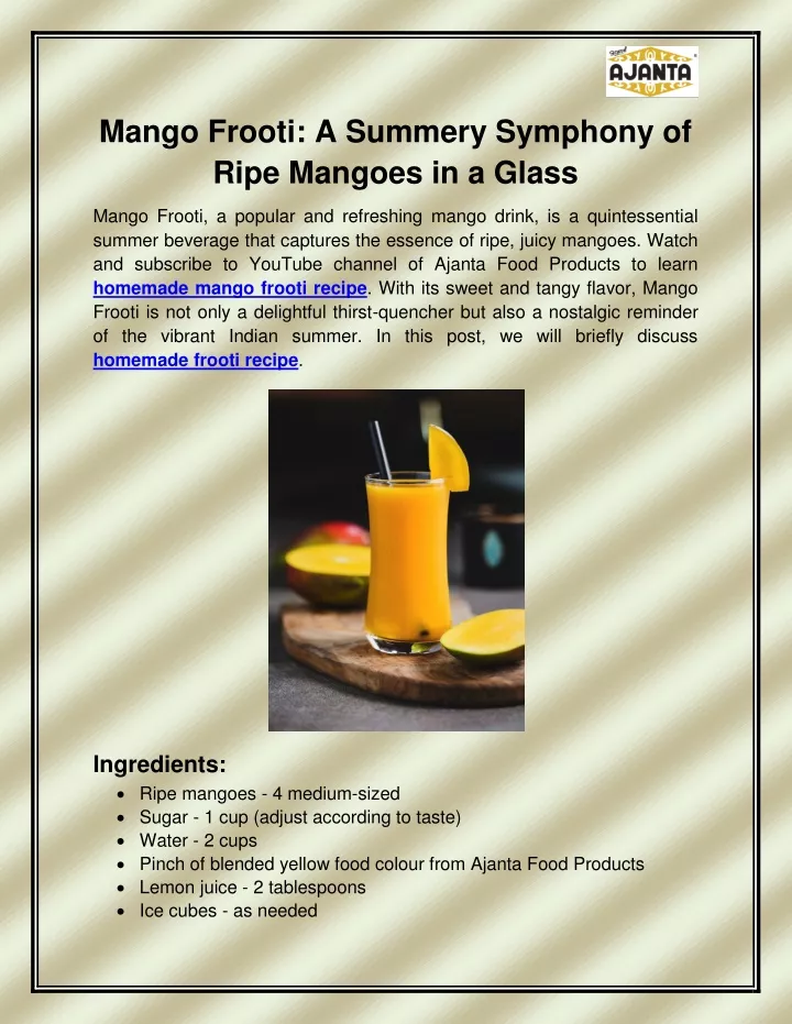 mango frooti a summery symphony of ripe mangoes