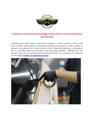 Ceramic Car Protection and Coatings in Kent: Secure Your Car from Dust and Sun R