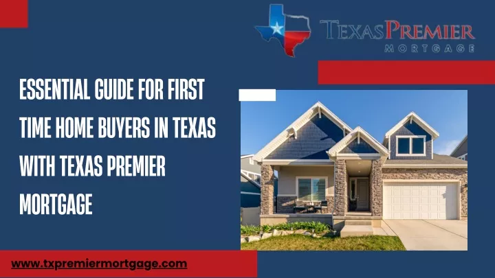 essential guide for first time home buyers