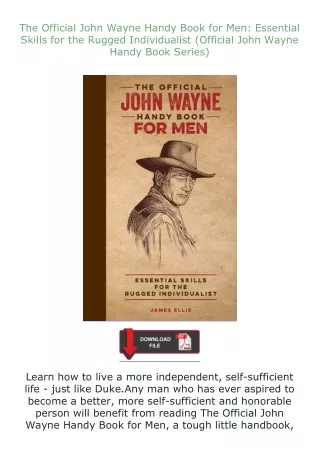 ❤️get (⚡️pdf⚡️) download The Official John Wayne Handy Book for Men: Essential Skills for the Rugged Individua