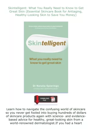 (❤️pdf)full✔download Skintelligent: What You Really Need to Know to Get Great Skin (Essential Skincare Book fo