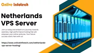 "Elevate Your Online Presence: Netherlands VPS Server