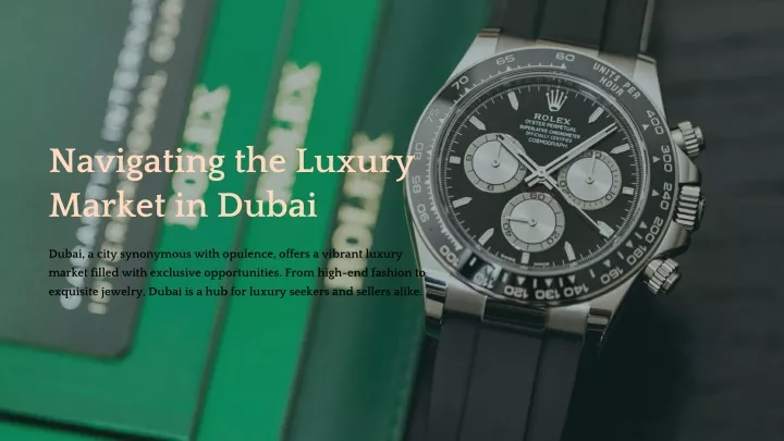 navigating the luxury market in dubai