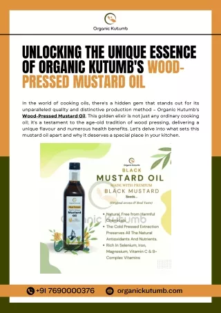 UNLOCKING THE UNIQUE ESSENCE OF ORGANIC KUTUMB'S WOOD-PRESSED MUSTARD OIL