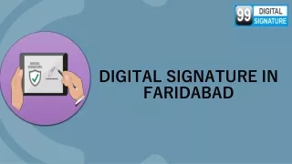 Digital signature in Faridabad