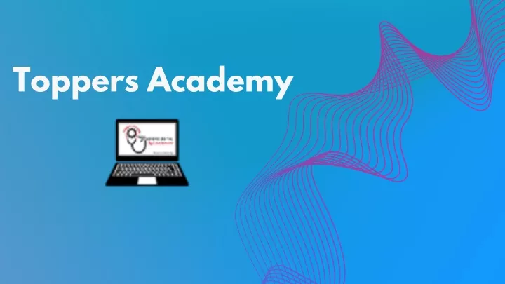 toppers academy