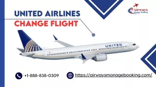 United Airlines Flight Change:Step-by-Step Process