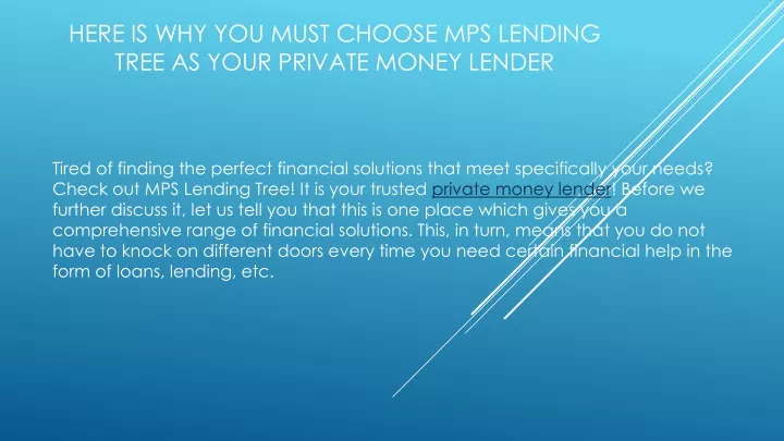 here is why you must choose mps lending tree