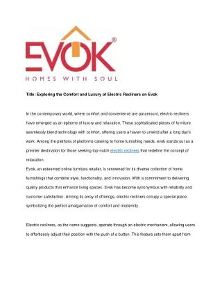 Exploring the Comfort and Luxury of Electric Recliners on Evok
