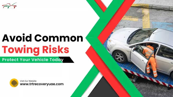 avoid common towing risks protect your vehicle