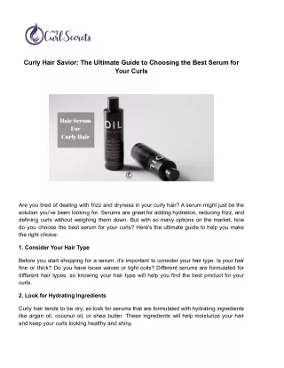 Curly Hair Savior_ The Ultimate Guide to Choosing the Best Serum for Your Curls
