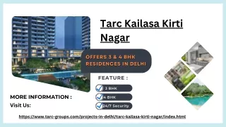 Tarc Kailasa Kirti Nagar: High Quality Apartments In Delhi