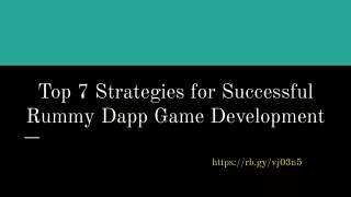 Top 7 Strategies for Successful Rummy Dapp Game Development