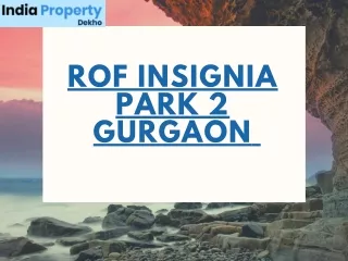 More About ROF Insignia Park 2